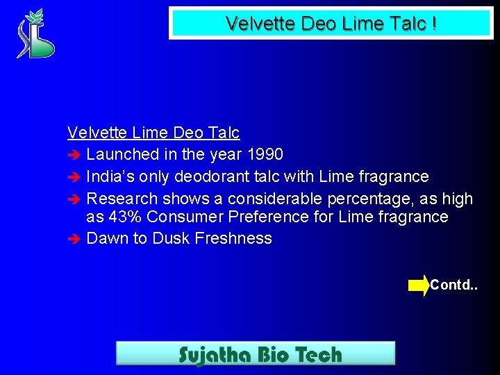Velvette Deo Lime Talc ! Velvette Lime Deo Talc è Launched in the year