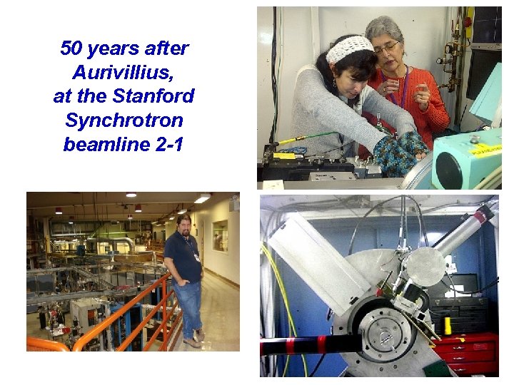 50 years after Aurivillius, at the Stanford Synchrotron beamline 2 -1 