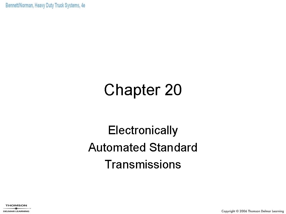 Chapter 20 Electronically Automated Standard Transmissions 