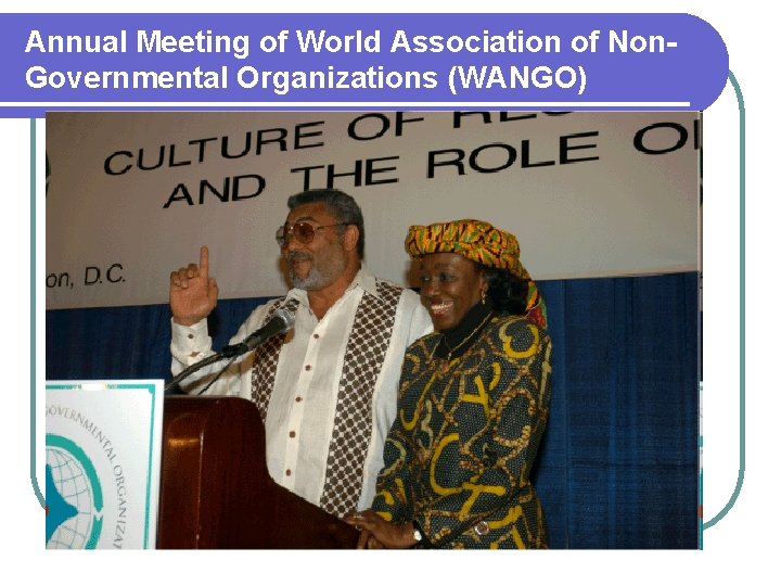 Annual Meeting of World Association of Non. Governmental Organizations (WANGO) 