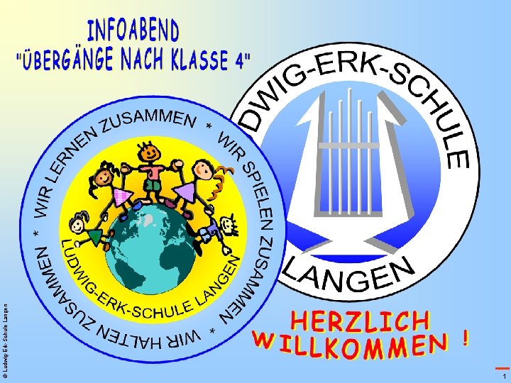 © Ludwig-Erk-Schule Langen 1 