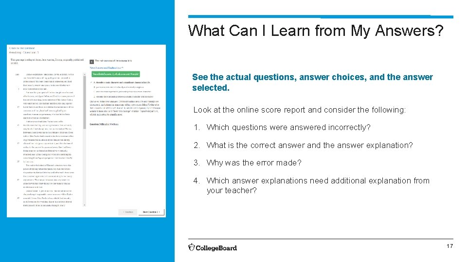 What Can I Learn from My Answers? See the actual questions, answer choices, and