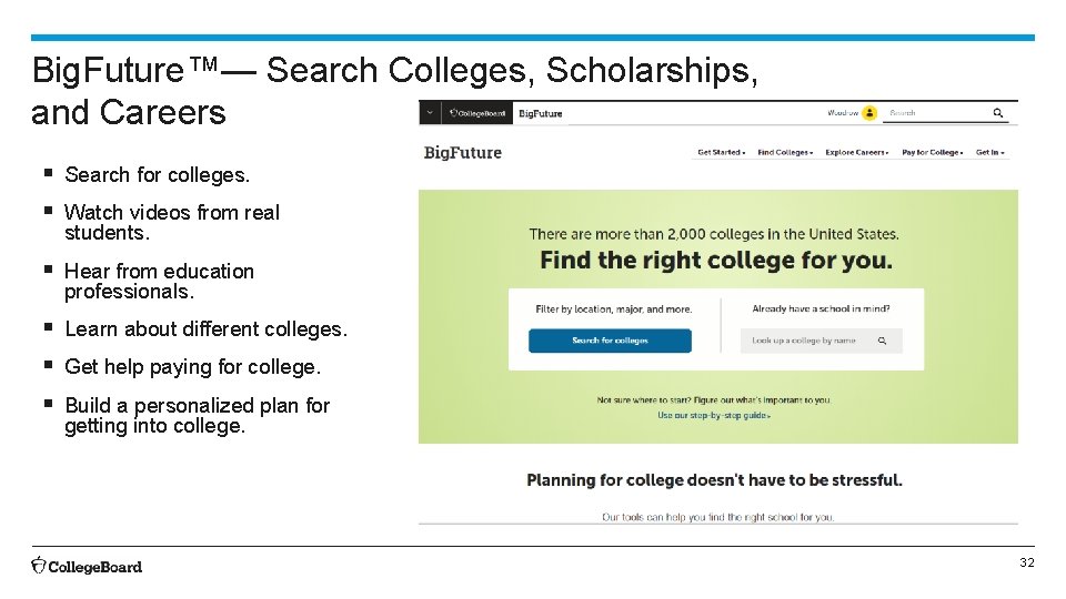 Big. Future™— Search Colleges, Scholarships, and Careers § § Search for colleges. § Hear
