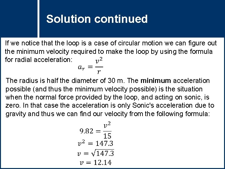 Solution Questioncontinued Title If we notice that the loop is a case of circular