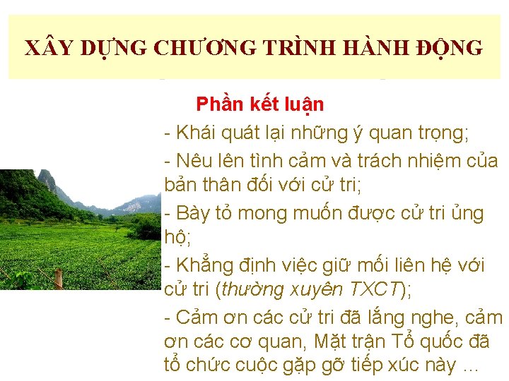 X Y DỰNG CHƯƠNG TRÌNH HÀNH ĐỘNG Phần kết luận - Khái quát lại