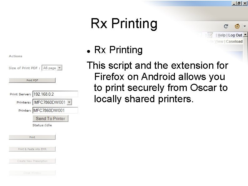 Rx Printing This script and the extension for Firefox on Android allows you to