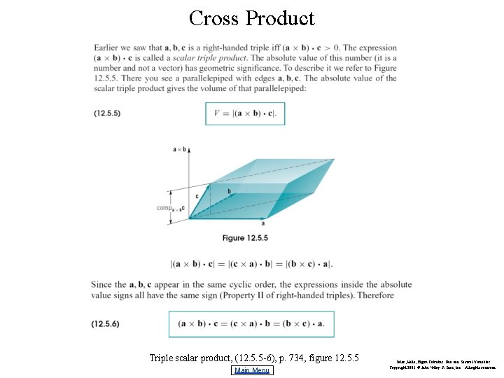 Cross Product Triple scalar product, (12. 5. 5 -6), p. 734, figure 12. 5.