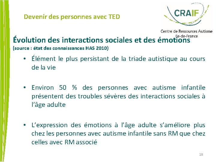 Devenir des personnes avec TED Évolution des interactions sociales et des émotions (source :