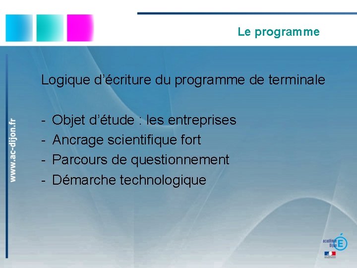 Le programme Logique d’écriture du programme de terminale - Objet d’étude : les entreprises