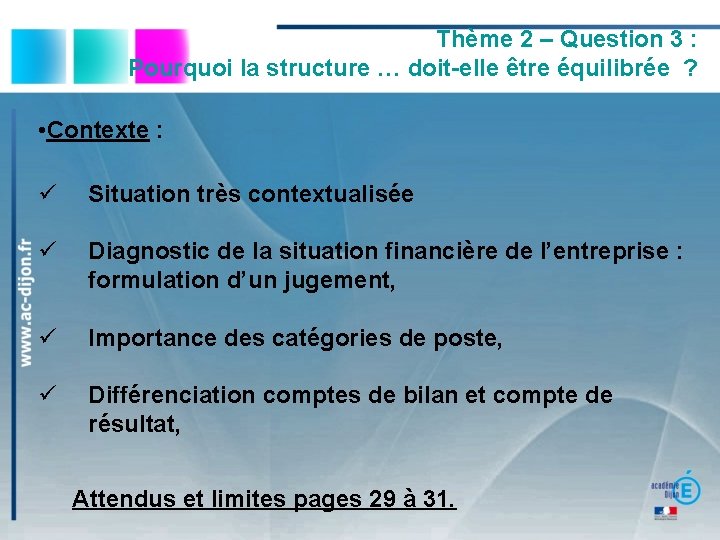 Thème 2 – Question 3 : Pourquoi la structure … doit-elle être équilibrée ?