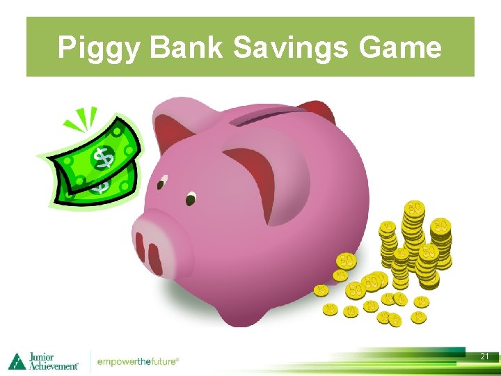 Piggy Bank Savings Game 21 