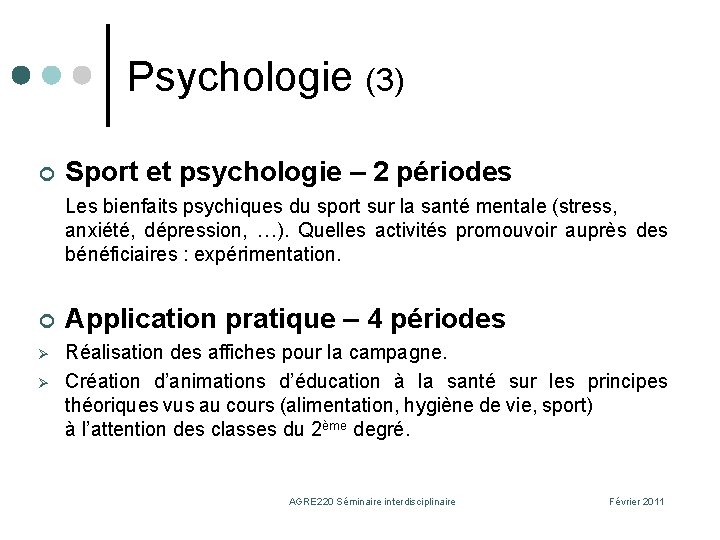 Psychologie (3) ¢ Sport et psychologie – 2 périodes Les bienfaits psychiques du sport