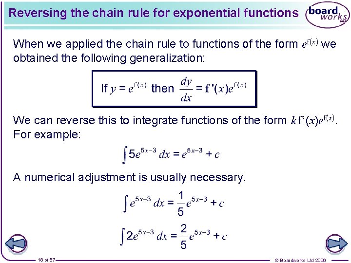 Reversing the chain rule for exponential functions When we applied the chain rule to