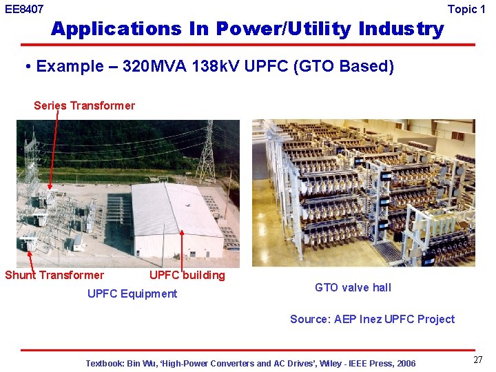 EE 8407 Applications In Power/Utility Industry Topic 1 • Example – 320 MVA 138