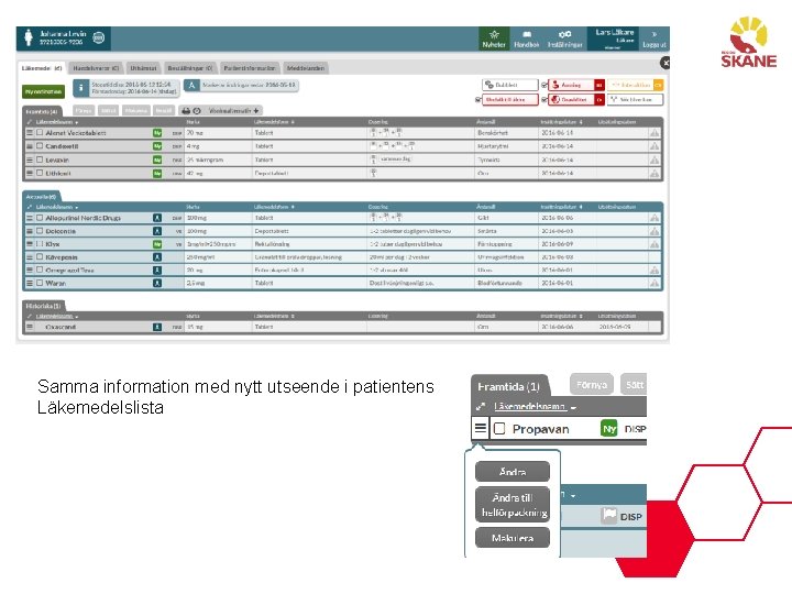 Samma information med nytt utseende i patientens Läkemedelslista 