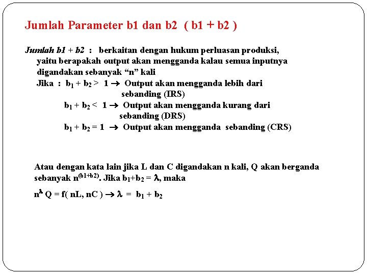 Jumlah Parameter b 1 dan b 2 ( b 1 + b 2 )