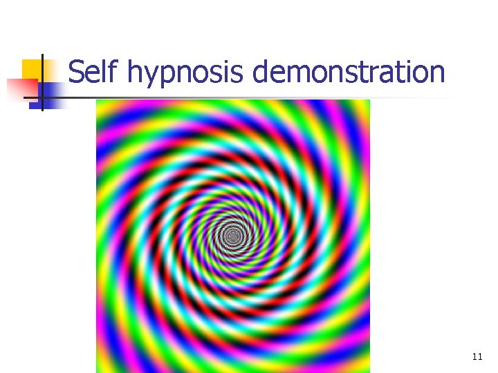 Self hypnosis demonstration 11 