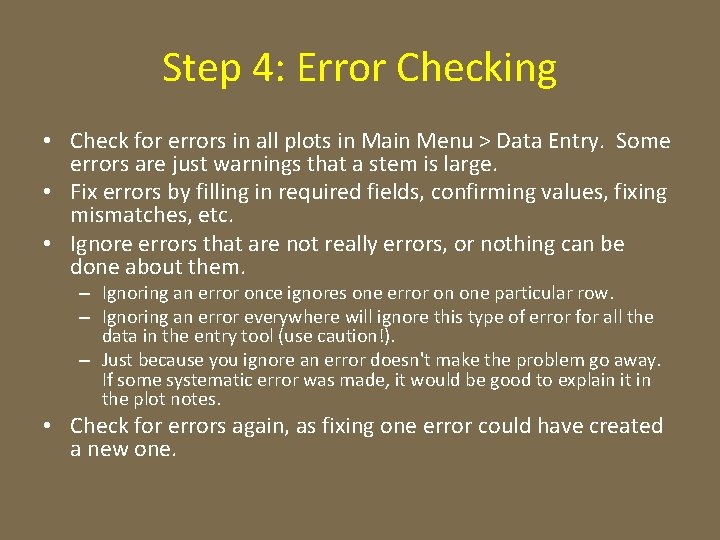Step 4: Error Checking • Check for errors in all plots in Main Menu