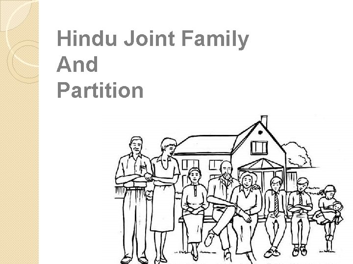 Hindu Joint Family And Partition 