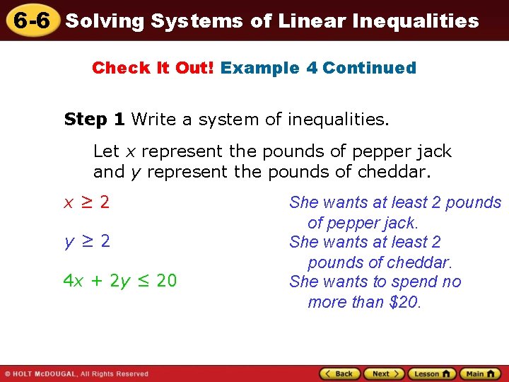 6 -6 Solving Systems of Linear Inequalities Check It Out! Example 4 Continued Step