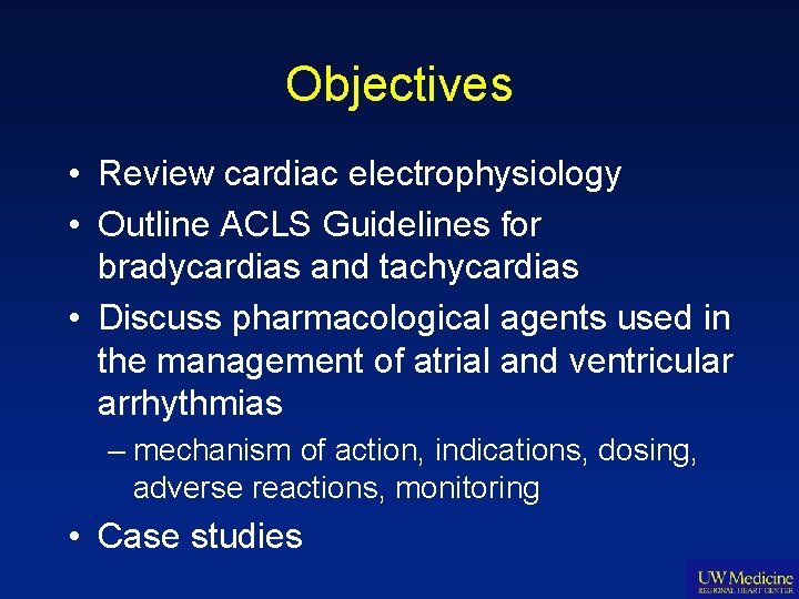 Objectives • Review cardiac electrophysiology • Outline ACLS Guidelines for bradycardias and tachycardias •