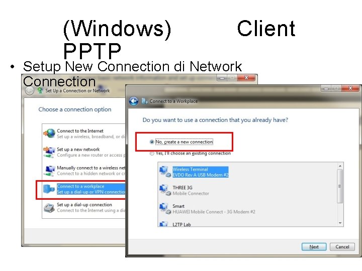 (Windows) PPTP Client • Setup New Connection di Network Connection 