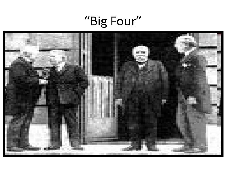 “Big Four” 