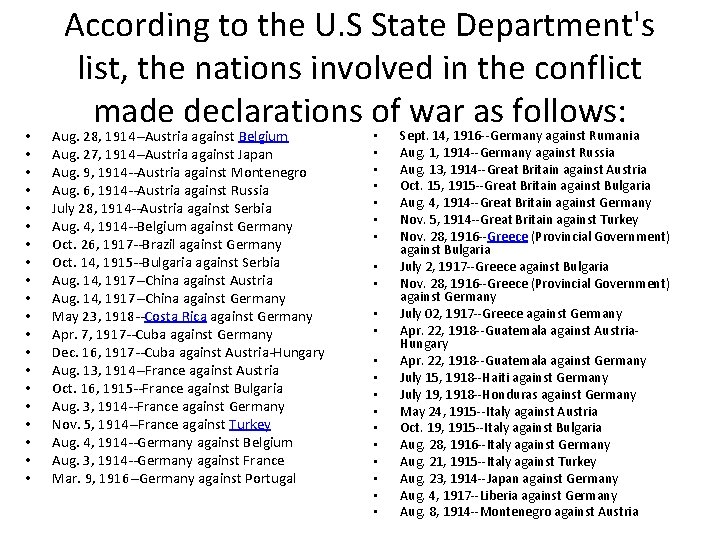  • • • • • According to the U. S State Department's list,