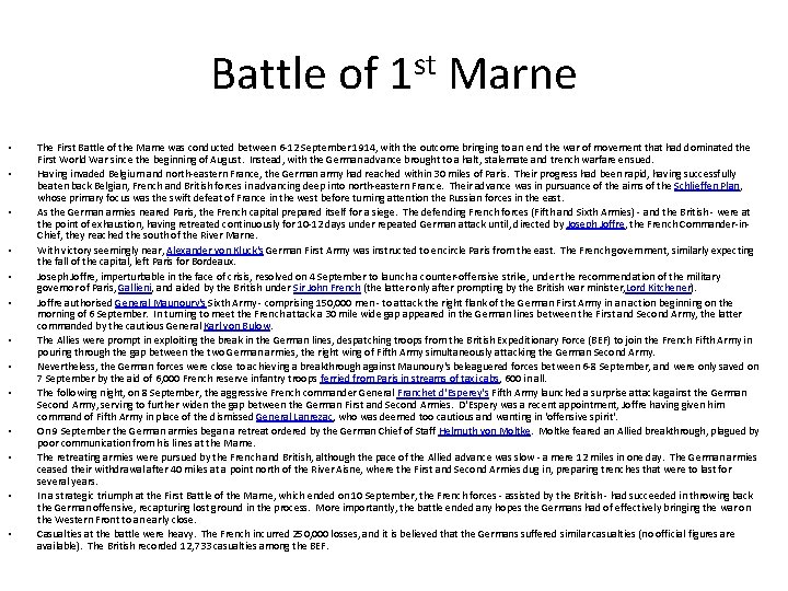 Battle of 1 st Marne • • • • The First Battle of the