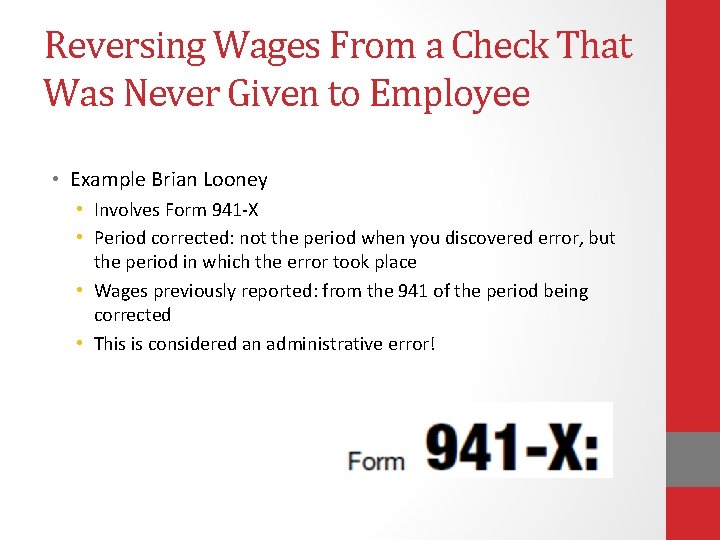 Reversing Wages From a Check That Was Never Given to Employee • Example Brian