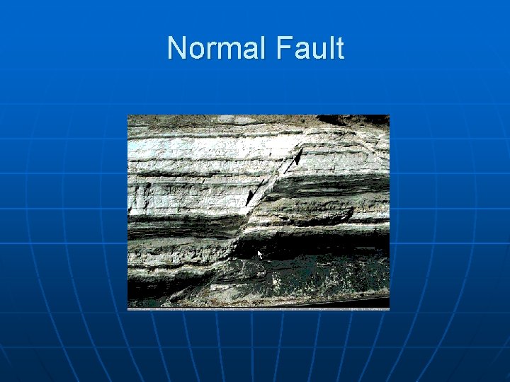 Normal Fault 