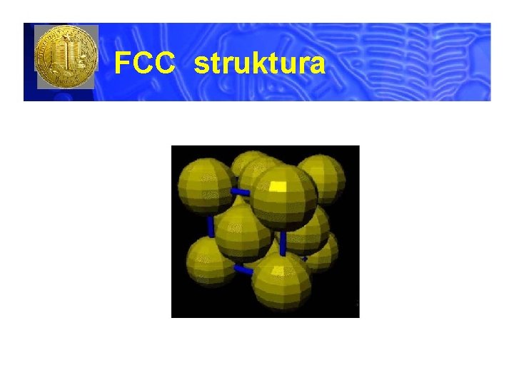 FCC struktura 
