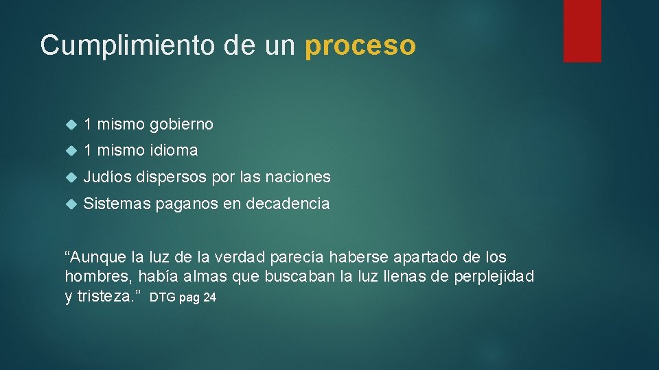 Cumplimiento de un proceso 1 mismo gobierno 1 mismo idioma Judíos dispersos por las Cumplimiento de un proceso 1 mismo gobierno 1 mismo idioma Judíos dispersos por las