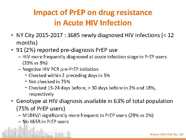 Impact of Pr. EP on drug resistance in Acute HIV Infection • NY City