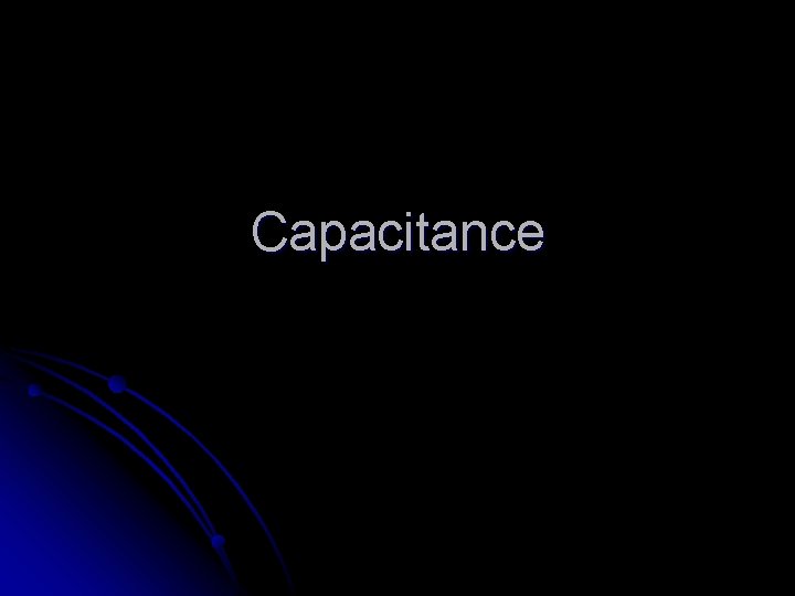 Capacitance 