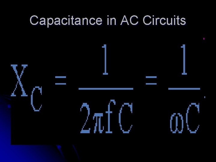 Capacitance in AC Circuits 