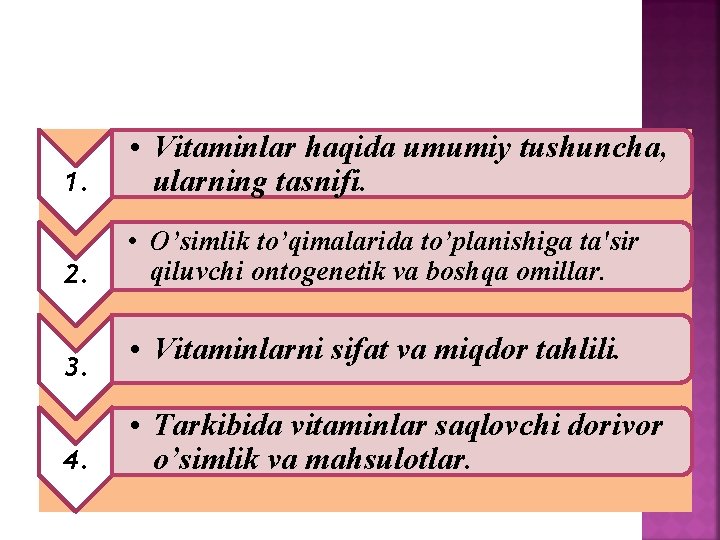 1. • Vitaminlar haqida MA'RUZA Rumumiy ЕJASI: tushuncha, ularning tasnifi. 2. • O’simlik to’qimalarida