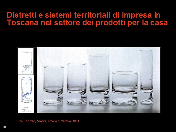 Distretti e sistemi territoriali di impresa in Toscana nel settore dei prodotti per la