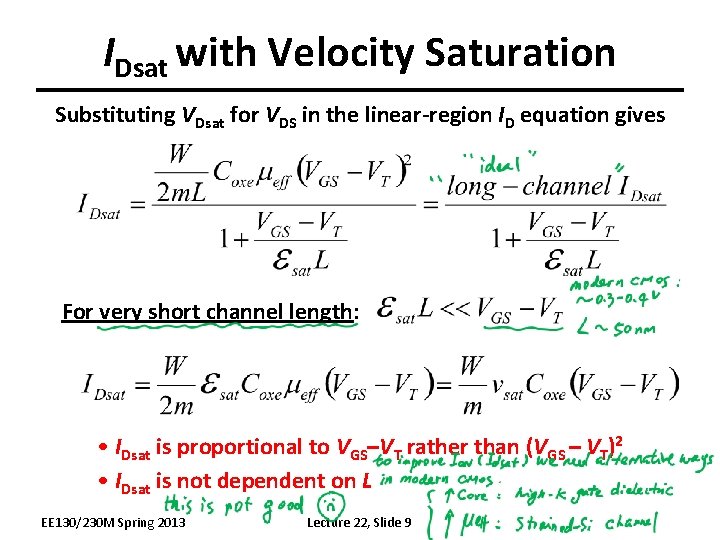 IDsat with Velocity Saturation Substituting VDsat for VDS in the linear-region ID equation gives