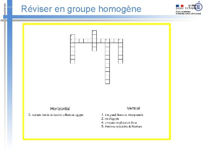 Réviser en groupe homogène 