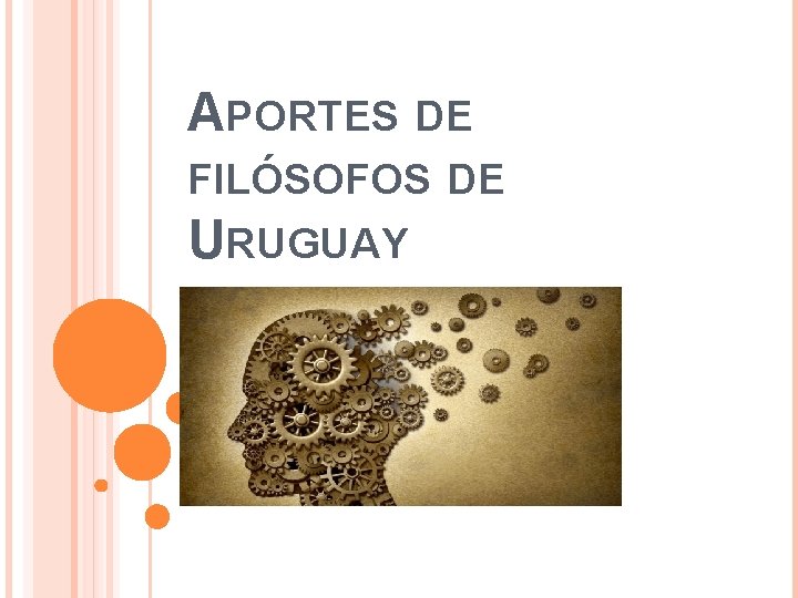 APORTES DE FILÓSOFOS DE URUGUAY 