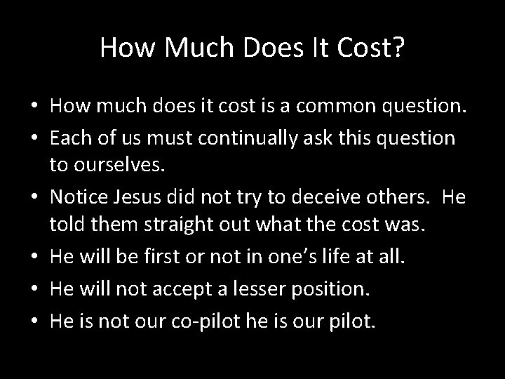 How Much Does It Cost? • How much does it cost is a common