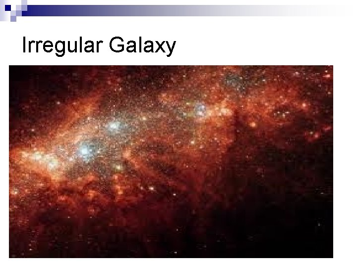Irregular Galaxy 