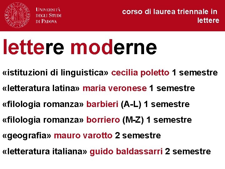 corso di laurea triennale in lettere moderne «istituzioni di linguistica» cecilia poletto 1 semestre