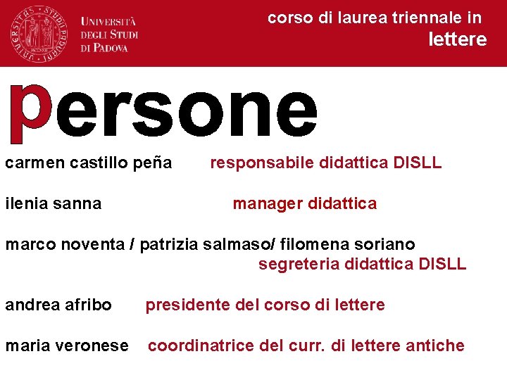 corso di laurea triennale in lettere p carmen castillo peña ilenia sanna responsabile didattica