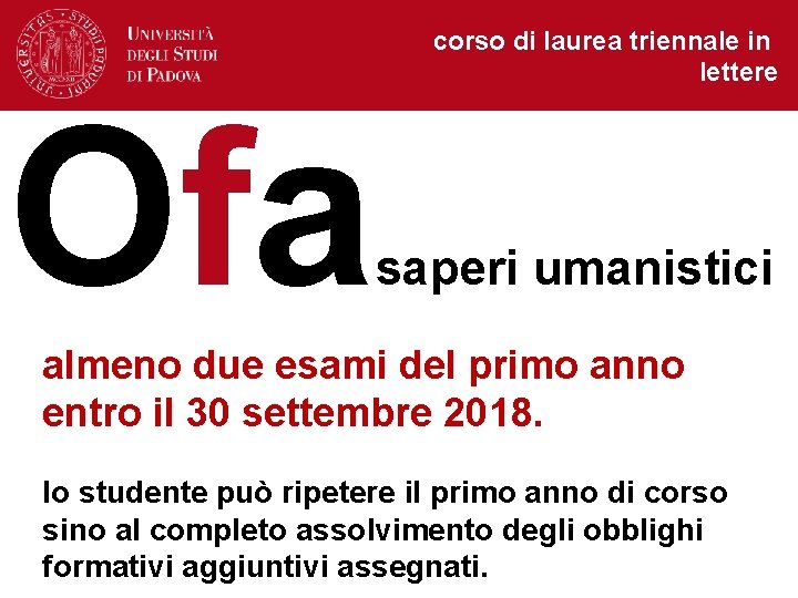 Ofa corso di laurea triennale in lettere saperi umanistici almeno due esami del primo