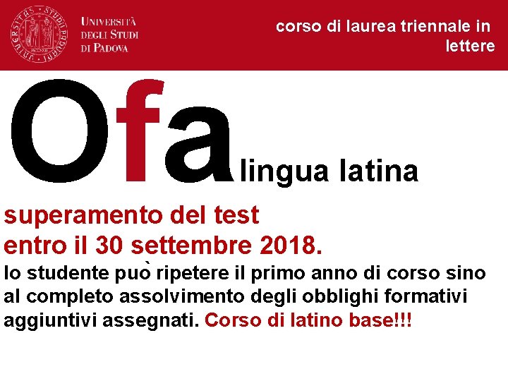 Ofa corso di laurea triennale in lettere lingua latina superamento del test entro il