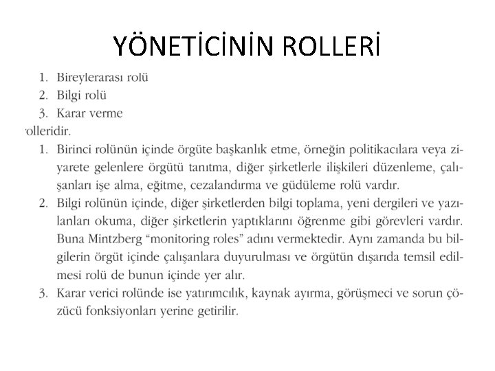 YÖNETİCİNİN ROLLERİ 