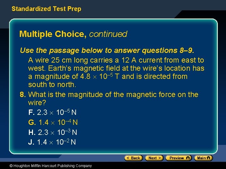 Standardized Test Prep Multiple Choice, continued Use the passage below to answer questions 8–