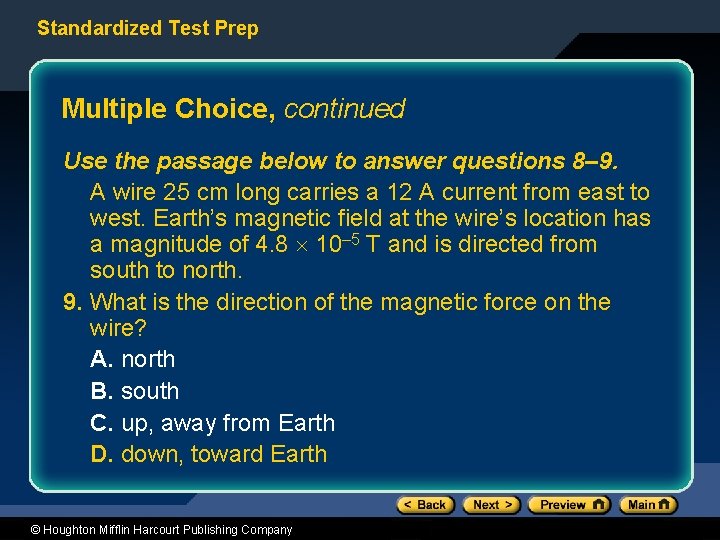 Standardized Test Prep Multiple Choice, continued Use the passage below to answer questions 8–